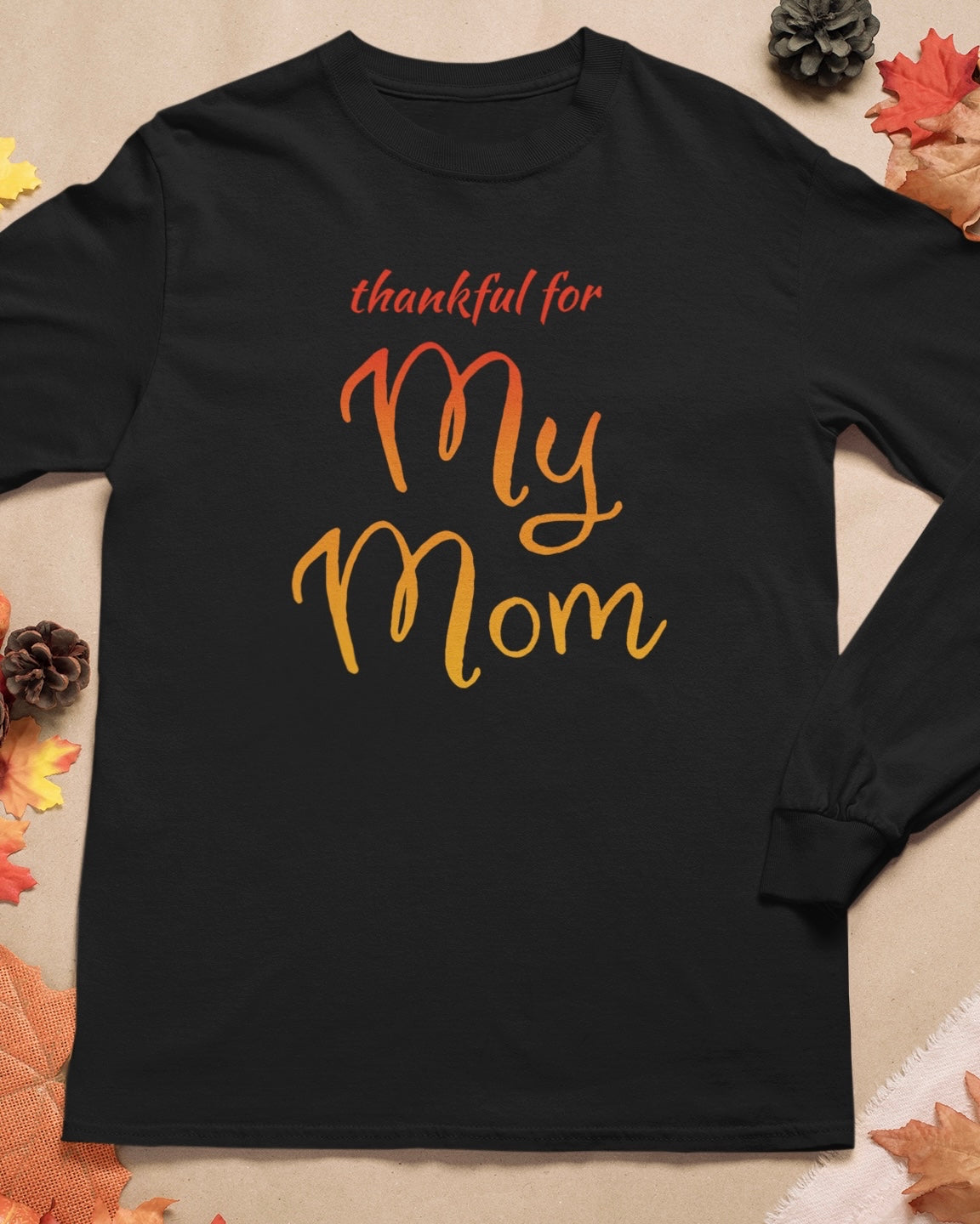 Thankful For My Mom LST