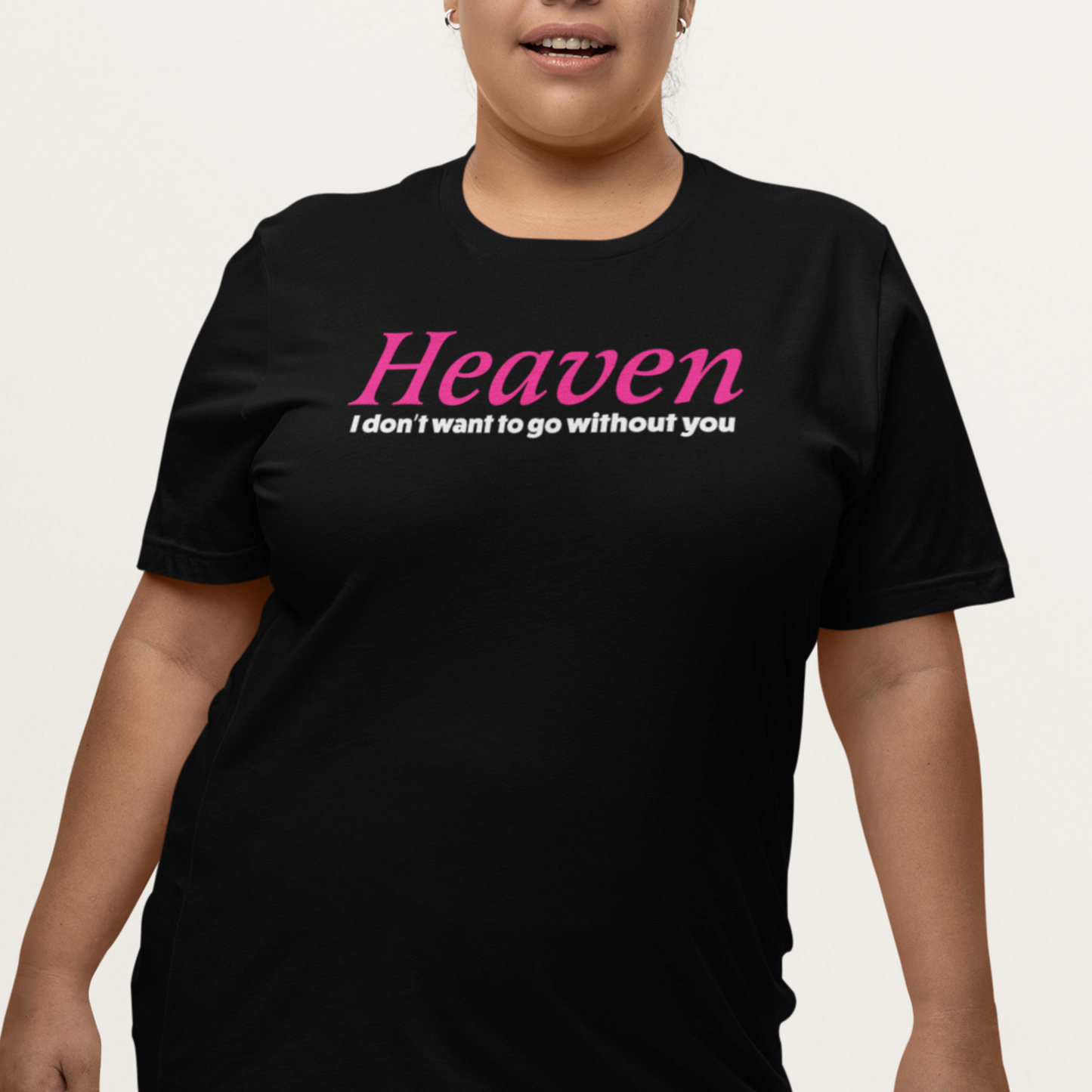 Heaven Without You Tee